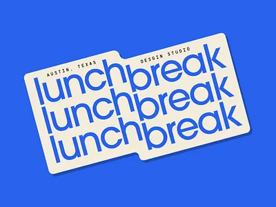 Lunchbreak– studio in Austin, TX. agency branding design graphic design logo studio typography
