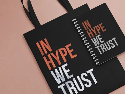 Mini-merch "In hype we trust" | Printing branding design graphic design merch typography vector