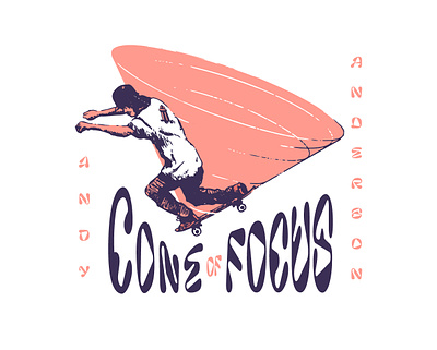 Cone of Focus | Andy Anderson andy anderson cone cone of focus design drawing focus illustration logo manual sean quinn shirt skate skateboarding skater skating tshirt