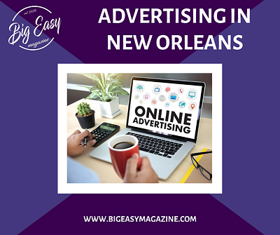 Advertising in New Orleans advertising advertising in new orleans branding digital advertising marketing new orleans