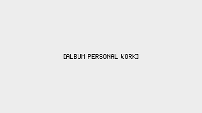 Album Personal Work
