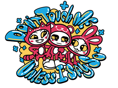 Don't Touch Me Unless I Say So animals cute primary colors screenprint tshirt design vector art