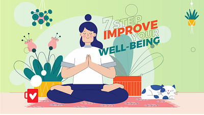 7 Step improve your Well Being -Blog Content Design blog design content design cover design design graphic design inspiration insption post design well being