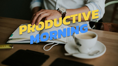 Productive Morning -Blog Content Design. blog design content design cover design design graphic design post design productive