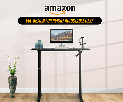 Amazon EBC Design for Height Adjustable Desk a amazon amazon a amazon a design amazon ebc amazon listing brand brand identity brand listing branding design ebc content enhanced brand content graphic design vector