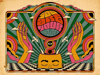 You are your choices art festival hippie illustration psychedelic retro sixties vector vintage