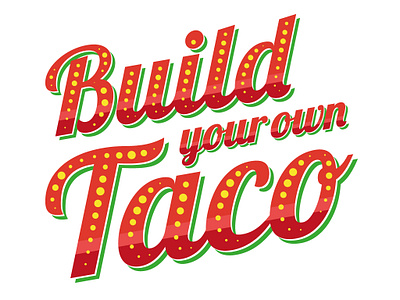 How to build your taco branding design graphic design illustration logo pos print vector