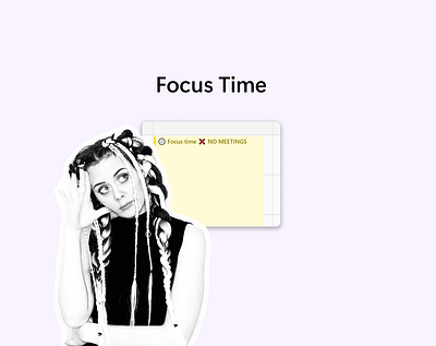 Focus Time focus time leadership product design team work
