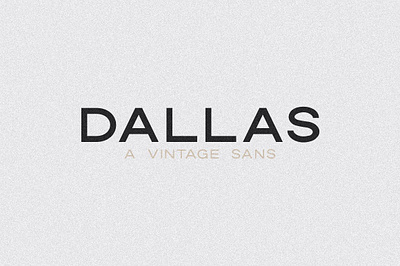 Dallas | A Vintage Sans mid century