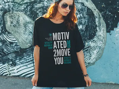 Vitality Republic Shop - Motivated to Move You - Graphic Tee apparel design apparel logo branding design e commerce shop apparel slogan graphic apparel graphic design logo typography