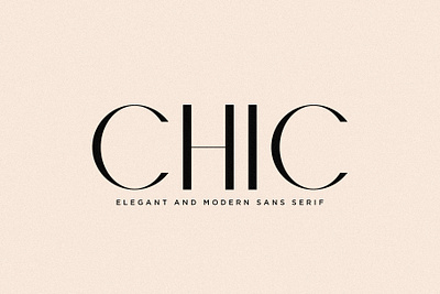 Chic - Elegant & Modern Sans Serif brand branding chic classic design elegant font france french graphic design logo logotype modern sans serif style type typeface typography vector