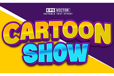 Vector Cartoon Show 3d Editable Text 3d text effect