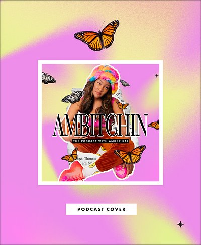 Ambitchin Podcast Cover branding podcast cover typography