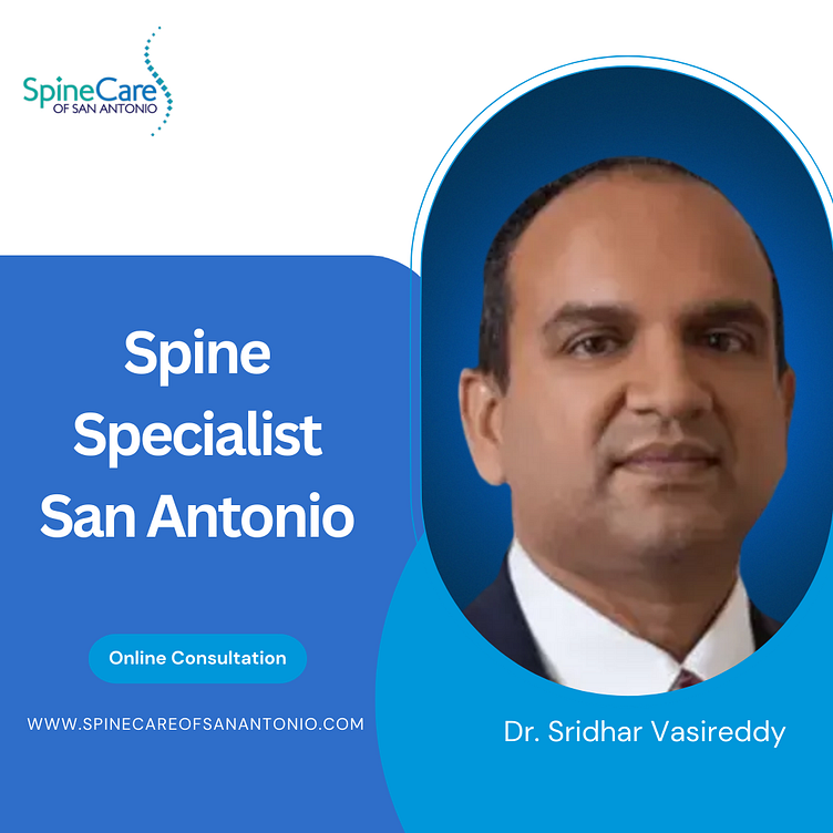 Expert Spine Specialist in San Antonio - Dr. Sridhar Vasireddy by Spain ...