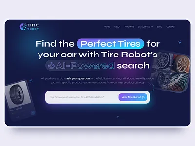 Hero of the Ai Website - Tire Robot ai ai generator ai platform ai powered ai powered ai search ai tool design artificial intelligence car tire ecommerce figma hero homepage logo search tire tire tires ui website website design