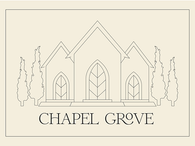 Chapel Grove - Logo branding building chapel church community design graphic design grove home builder illustration linework logo neighborhood pine trees vector