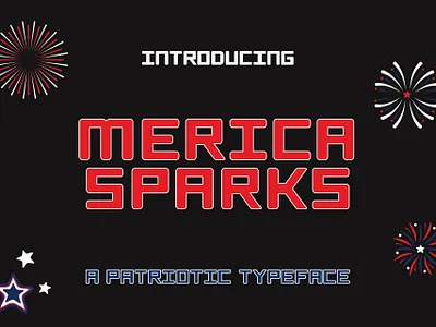 Type Design: Merica Sparks adobe artwork design digital art fireworks graphic design hand rendering illustration merica type typography