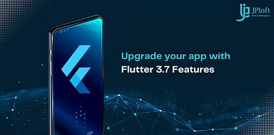 Upgrade your app with Flutter 3.7 Features flutter flutterdevelopment
