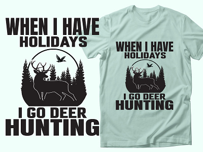 Hunting t shirt design best t shirt deer hunting deer hunting t shirt design etsy favourite t shirt freepik gra[hic t shirt graphic design graphics design hunting t shirt huntinng shutter stock t shirt t shirt design typography vecticy vector