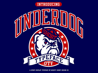 Underdog Typeface app branding design graphic design illustration logo typography ui ux vector