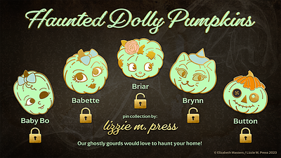 Haunted Dolly Pumpkins LIVE NOW! brand illustrator branding crowdfunding doll dollhouse enamel pin design halloween accessories halloween apparel halloween decor halloween pumpkin haunted doll haunted house kickstarter spooky apparely