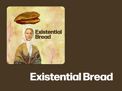 Existential Bread Podcast Branding Concept brand branding design graphic design logo podcast