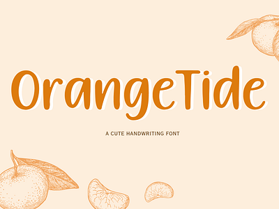 OrangeTide | Handwriting Font animation app branding design font fonts graphic design handwriting handwritten icon illustration logo minimal typeface typography ui ux vector web website