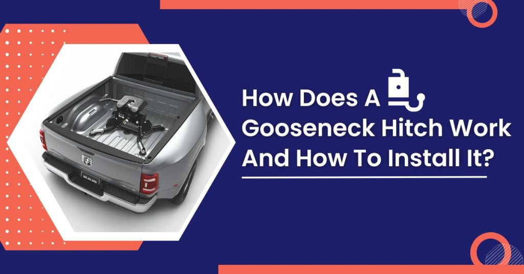 how-does-a-gooseneck-hitch-work-and-how-to-install-it-by-bills-mobile