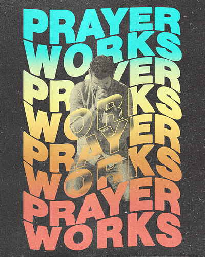 Prayer Works | Christian Poster creative