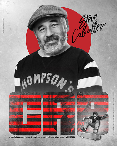 A Skateboarder. A Punk Rocker. An Artist. A Motorhead. A LEGEND! graphic design layout poster skateboard skateboarder steve caballero