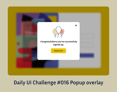 Daily UI Popup Overlay #016 016 branding dailyui design graphic design illustration logo popup popupoverlay ui ui uiux uidesign ux vector