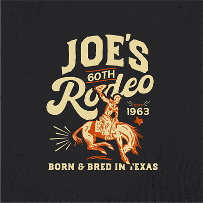 Joe's Custom Birthday Shirt 60th birthday branding cowboy custom t shirt design graphic design logo rodeo shirt design texas western