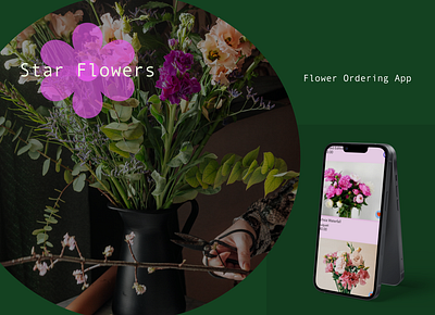 Star Flowers - Flower Ordering App app branding design figma graphic design illustration logo ui ux