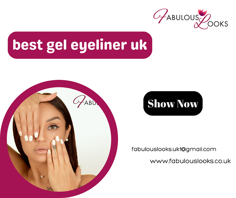 Get Stunning Eyes with the Best Gel Eyeliners in the UK by Fabulous