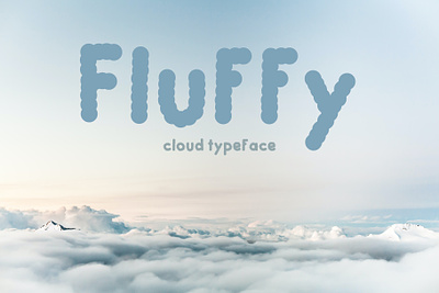 Fluffy - Cloud Typeface branding cartoon child children clouds cute design fluffy font funky graphic design happy illustration logo puffy rounded soft typeface