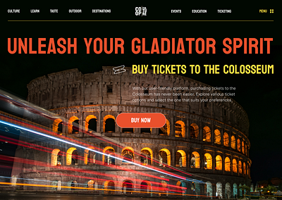 Redesigning the Colosseum Ticket Sales Website's Homepage animation colosseum creative design fresh design fun italy landing landing page motion graphics museum orange redesign rome tour travel ui ux webdesign website