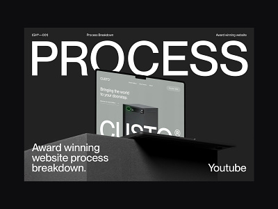 Process breakdown Youtube Video award breakdown design landing page process tutorial ui ux video web website winning youtube