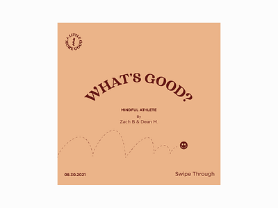 What's Good? - A Little More Good branding design graphic design illustration logo typography vector