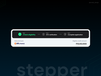 Stepper design design figma fintech inspiration loans mobile portfolio design productdesign stepper ui uiuxdesign ux