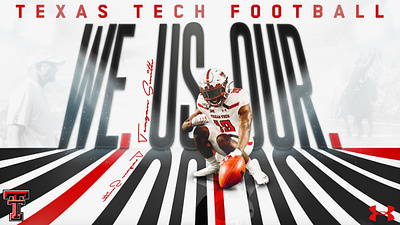 Texas Tech Football Recruiting Design We. Us. Our. college football design design football designer graphic design illustration recruiting designer sports design sports designer vector visual design