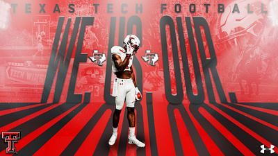 Texas Tech "We. Us. Our." Design branding college football designer design graphic design illustration sports design texas tech vector visual design