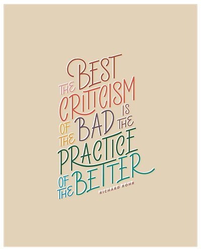 Practice of the Better graphic design lettering quote typography vector