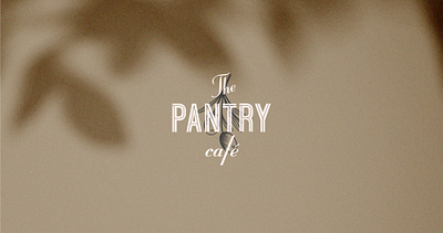 The Pantry Cafe : Brand Identity & Social Media