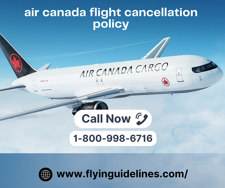 understanding-air-canada-flight-cancellation-fees-by-jennifer-martin-on