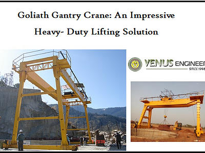 Goliath Gantry Crane: An Impressive Heavy-Duty Lifting Solution by ...