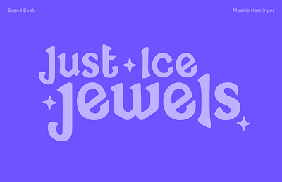Just Ice Jewels Branding animation branding design graphic design identity illustration instagram logo motion graphics socialmedia typography