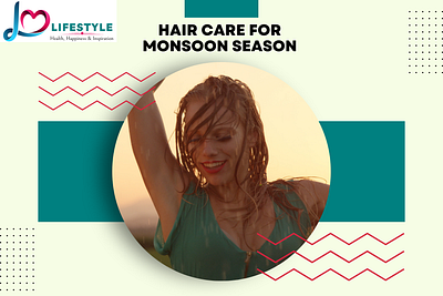 The Ultimate Guide to Monsoon Hair Care: Tips and Techniques lifestyle hair care guide