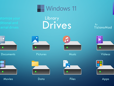 Windows 11 Library Drives icons additional custom customicon customization customized drive drives external icon icons libraries library windows windows11 windows11icons windows11themes