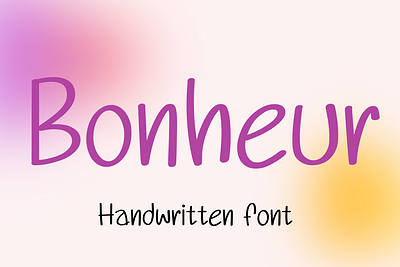 BONHEUR birthday font card font cute font handwritten font mug font sans serif font