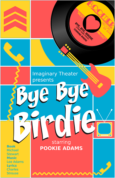 Bye Bye Birdie poster design advertising city design digital art illustration logo musical theater playbill poster theater vector